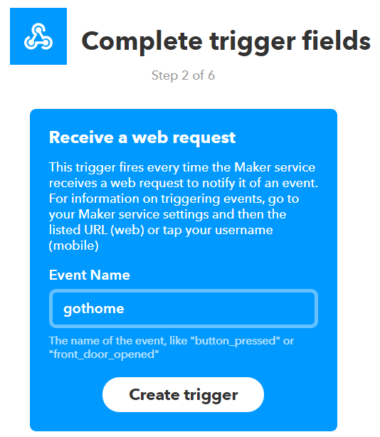 IFTTTでWebhookをトリガーにし、コールするためにトリガーの名前を設定する